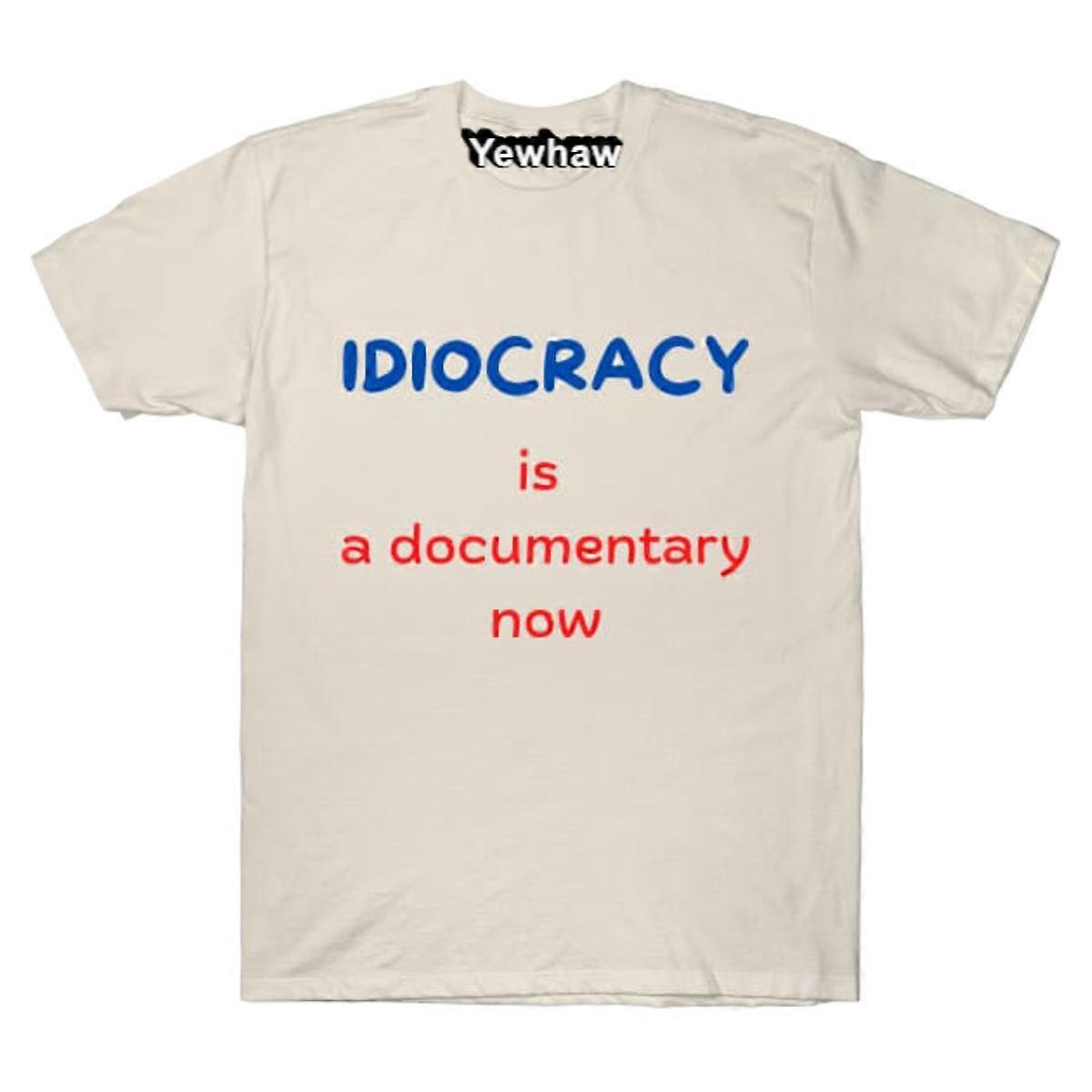 Idiocracy este un documentar acum tricou Satire Tee