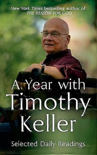A Year With Timothy Keller by Timothy Keller Paperback