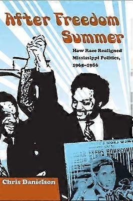 After Freedom Summer