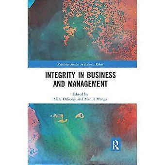 Rehellisyys liiketoiminnassa ja johtamisessa (Routledge Studies in Business Ethics)