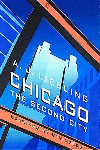 Chicago: la deuxième ville