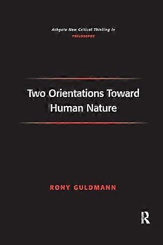 Two Orientations Toward Human Nature
