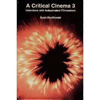 Critical Cinema 3 - Scott MacDonald - Paperback - English Book - Film theory and criticism