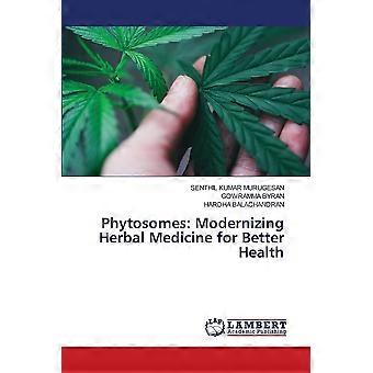 Phytosomes modernizing herbal medicine for better health