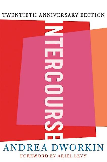Intercourse by Andrea Dworkin Paperback Book