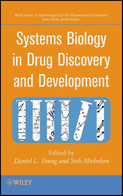 Systems Biology In Drug Discovery And Development by Seth Michelson Paperback Book