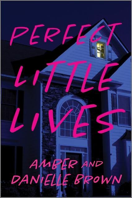 Perfect Little Lives - Amber Brown