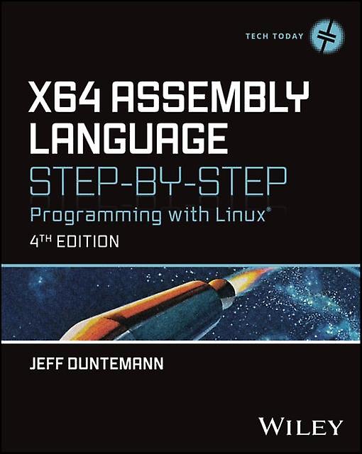 X64 Assembly Language Stepby Jeff Duntemann Pehmeäkantinen kirja