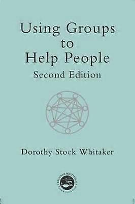 Using Groups to Help People