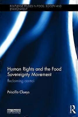 Human Rights and the Food Sovereignty Movement