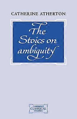The Stoics on Ambiguity