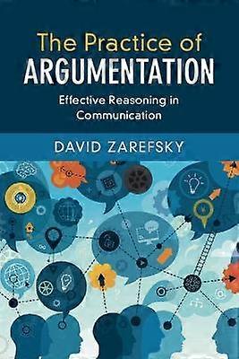 The Practice of Argumentation