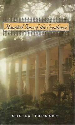 Haunted Inns of the Southeast