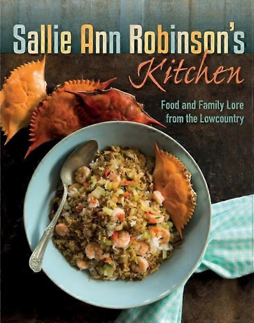 Sallie Ann Robinsons Kitchen by Sallie Ann Robinson Paperback Book