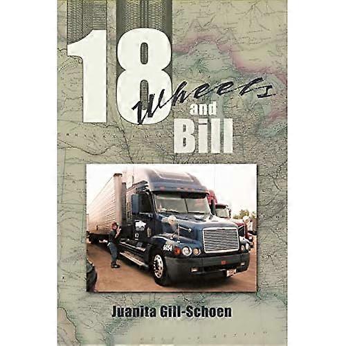 18 Wheels and Bill