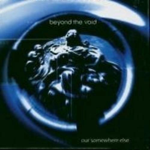 Beyond the Void Our Somewhere Else CD