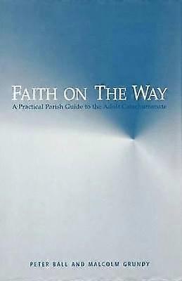 La foi sur le chemin