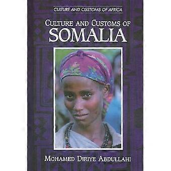 Culture and Customs of Somalia