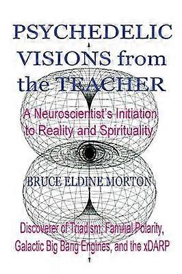 Psychedelic Visions from the Teacher