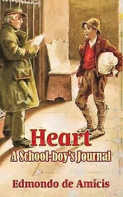 Heart A Schoolboy's Journal