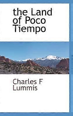 The Land of Poco Tiempo