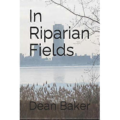 In Riparian Fields