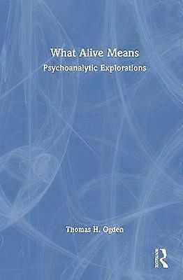 What Alive Means