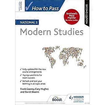 How to Pass National 5 Modern Studies Second Edition
