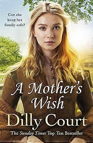 A Mothers Wish