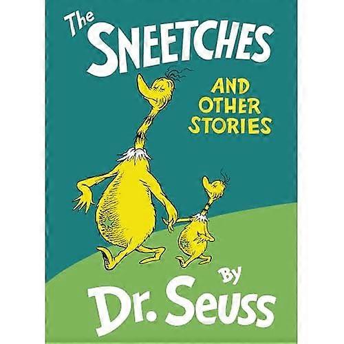 Sneetches and Other Stories