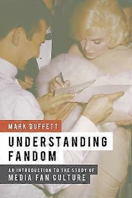 Understanding Fandom