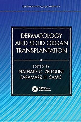 Dermatology and Solid Organ Transplantation