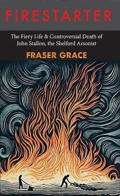 Firestarter - Fraser Grace - Paperback - English Book - Local history
