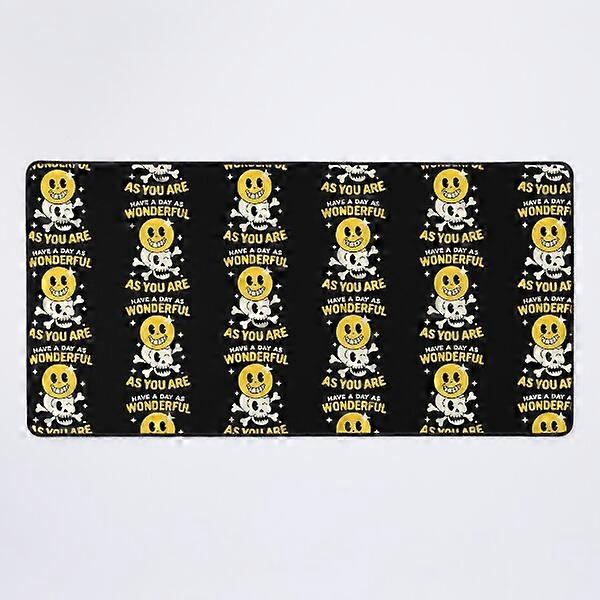 A NEW Have A Day As Wonderful As You Are Desk Mat