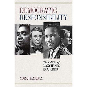 Democratische verantwoordelijkheid: de politiek van vele handen in Amerika