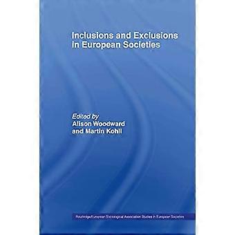 Insluitingen en uitsluitingen in Europese samenlevingen