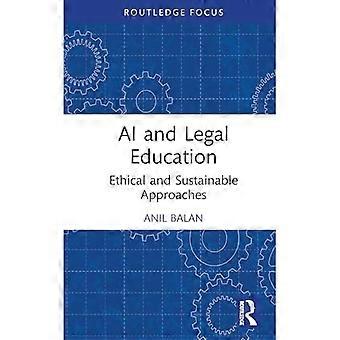 Intelligence artificielle et enseignement du droit : approches éthiques et durables (Routledge Research in the Law of Emerging Technologies)