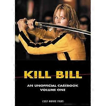 Kill Bill: 1 (Kult-Film-Dateien)