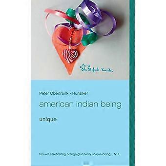 Indiaans wezen: uniek