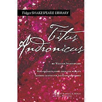 Titus Andronicus (Folger Shakespeare Bibliotheek)