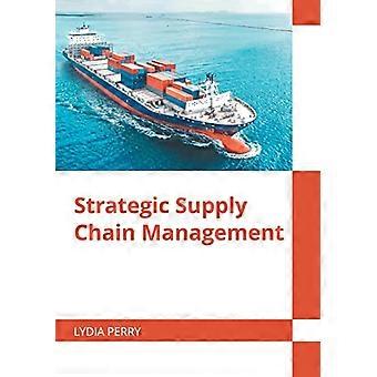 Strategisches Supply Chain Management
