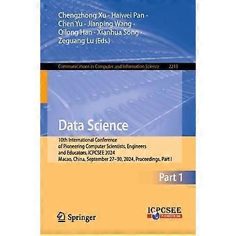 Data Science 10th International Conference Of Pioneering Computer Scientists - Springer Nature B.V - Paperback - en Book