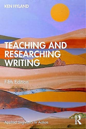 Teaching and Researching Writing