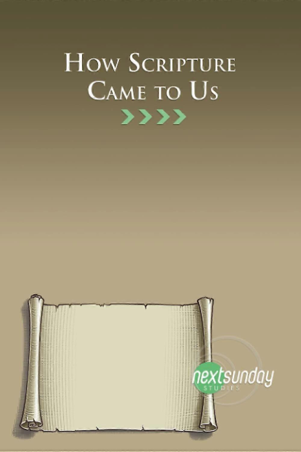 How scripture came to us
