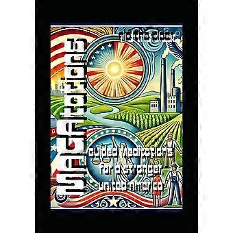 Magatations guided meditations for a stronger, united america
