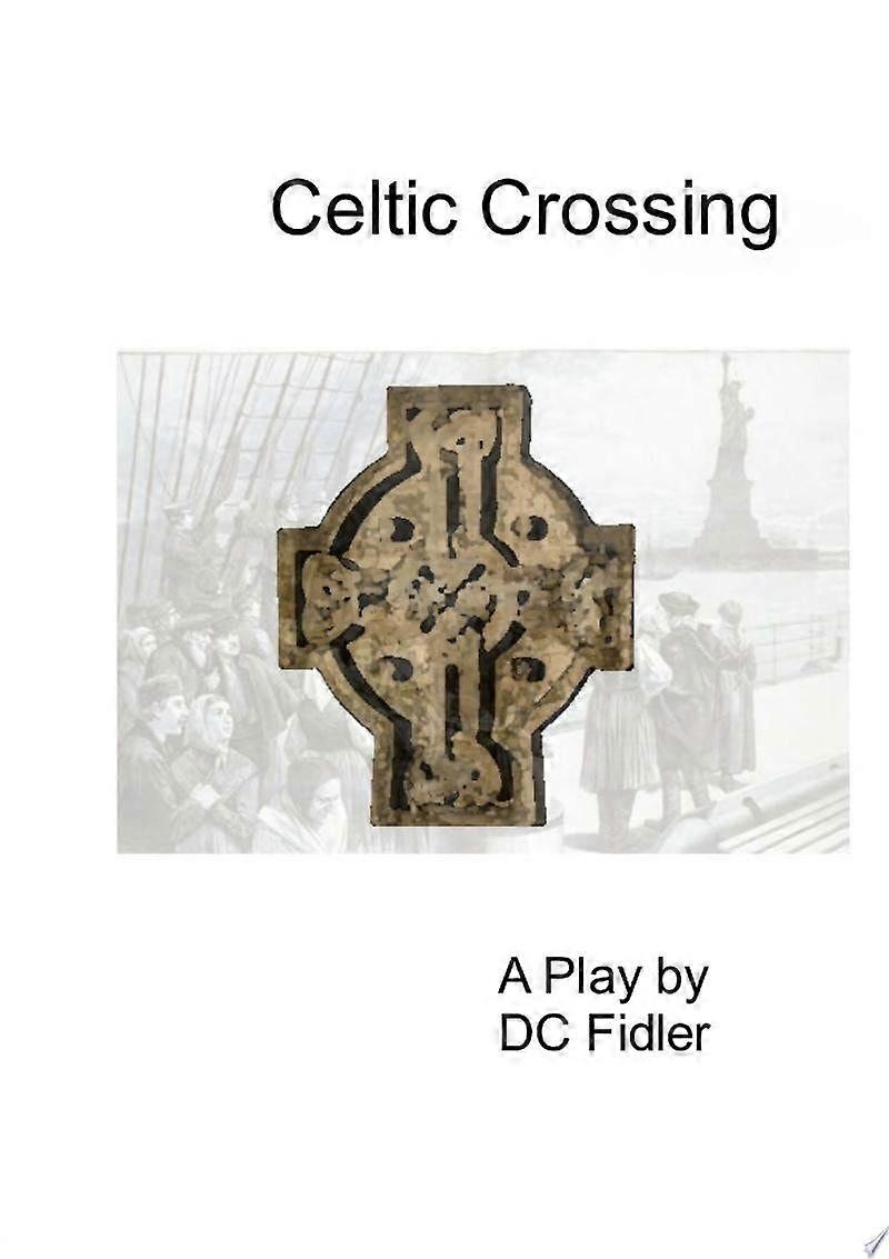 Celtic crossing