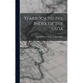 Yearbook To The Index Of The Usda - Creative Media Partners LLC - Hardcover - English Book - History
