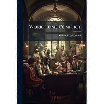 Work-Home Conflict