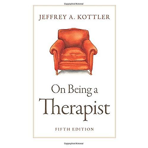 On Being a Therapist 5e P