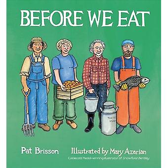 Before We Eat - Pat Brisson